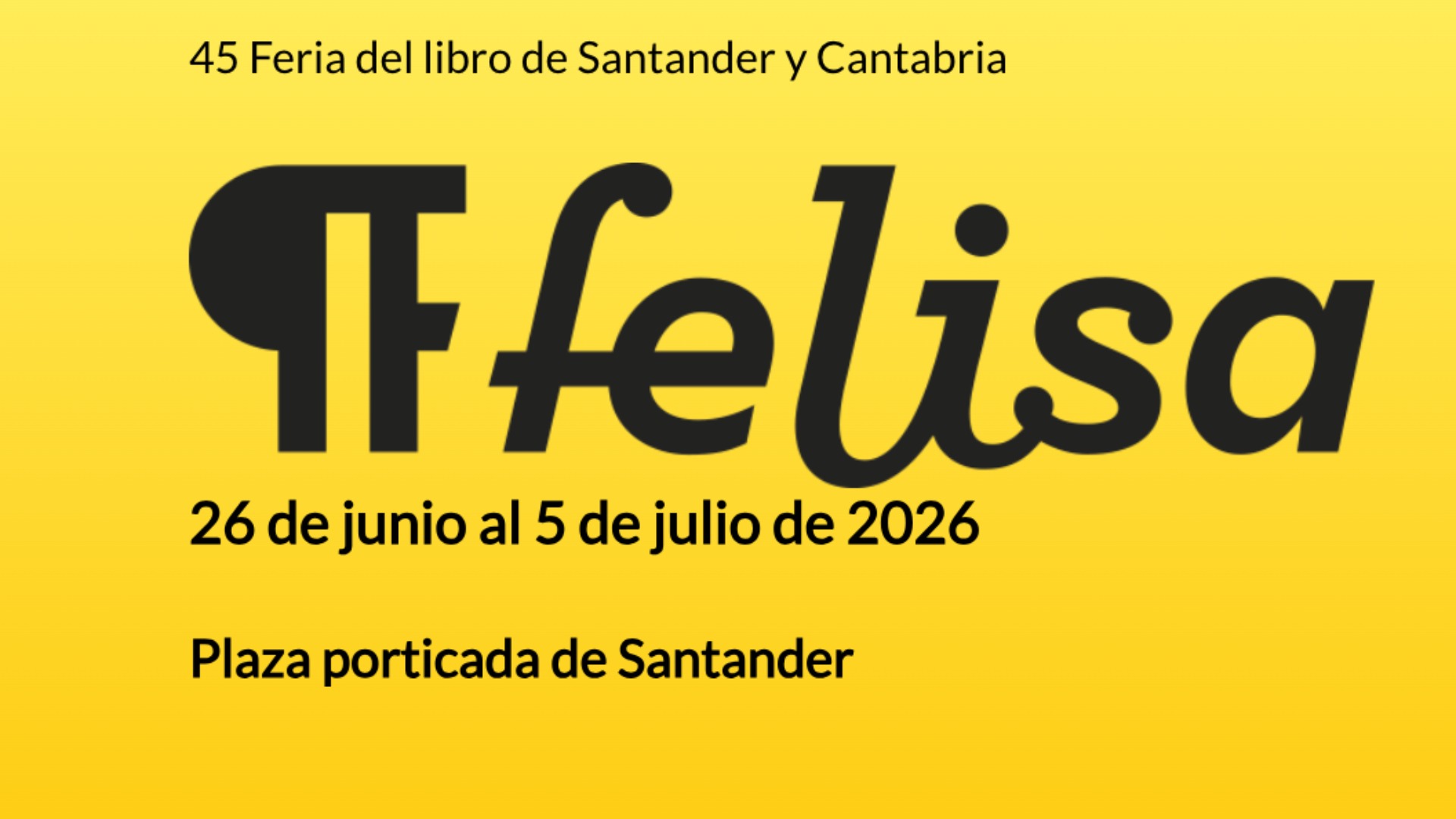 Agenda Cultural Santander Felisa 2026